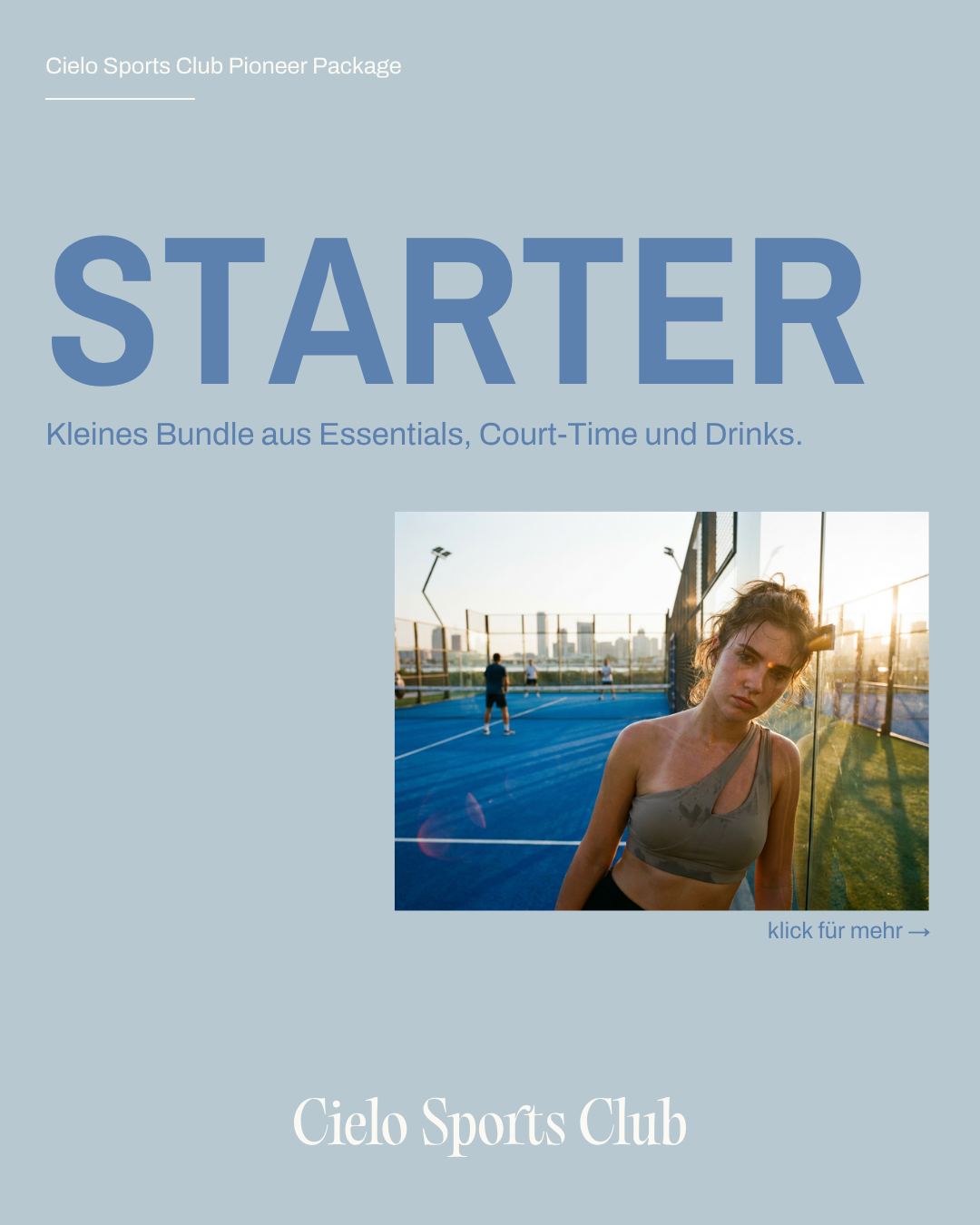 Cielo Pioneer Package "Starter"